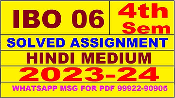 ibo 1 (4th Sem) solved assignment 2023-24 | ibo 1 solved assignment in hindi 2024 | ibo 1 2024