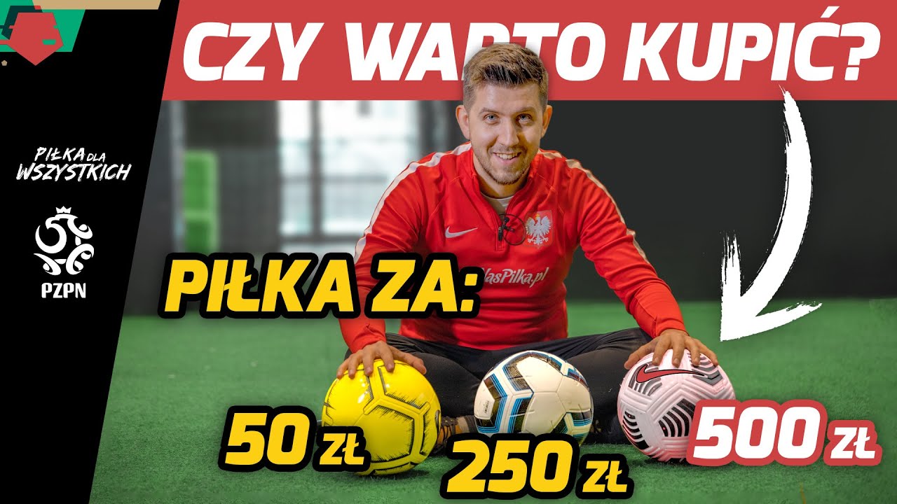 PIŁKA ZA 50 ZŁ VS 250 ZŁ VS 500 TEST ⚽ ⚽ ⚽ - YouTube