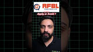 RFBL Flexi Pack IPO Review | RFBL Flexi Pack IPO GMP Today