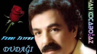 Ferdi̇ Tayfur Dudaği Ballim.