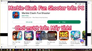 Cách tải Marble Clash Fun Shooter trên Máy tính, Laptop Windows tốt nhất 2023 MOD APK PRO screenshot 5