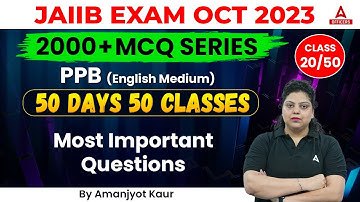 JAIIB October 2023 | Principles and Practices of Banking (PPB) | English Medium | Class 20