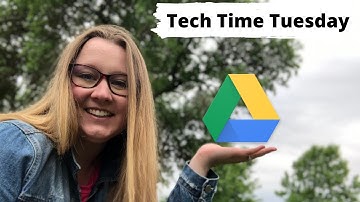 Tech Time Tuesday: Google Drive