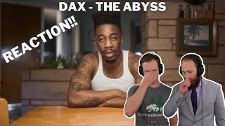 SENTIMENTAL reaction to The Abyss by Dax