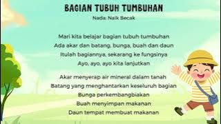 Lagu 'Mengenal bagian tubuh tumbuhan dan fungsinya' _IPAS kelas IV SD