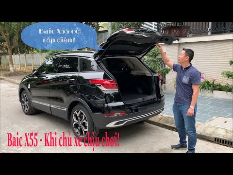 BAIC X55 - Lên đồ chơi - Sub, cốp điện và ghế điện zin theo xe!