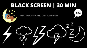 30 MINUTES OF THUNDER AND RAIN SOUNDS | DARK SCREEN WITH LIGHTNING