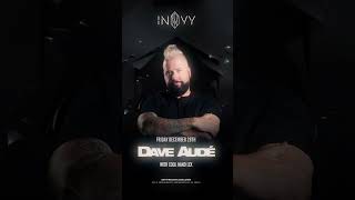 See you Friday, Defember 29th, at INVY in #indianapolis #indiana #daveaude #daveaudé #daveauderemix