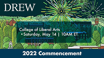 Drew University Virtual Commencement Ceremony for the Class of 2022