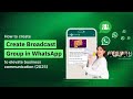 WhatsApp Business Broadcasts: Reach More Customers,!How create business brodecast #whatsappbusiness