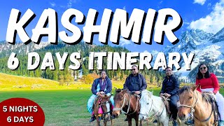 Kashmir - 6 Days Itinerary | A-Z Guide | Gulmarg | Sonmarg | Pahalgam