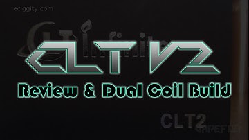 Infinite CLT V2 RDA Review and Dual Coil Build | VAPEFOG