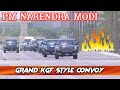 PM Modi Grand KGF Style Convoy