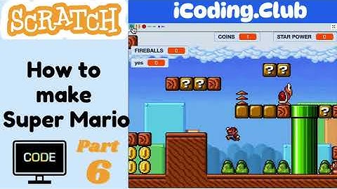 Scratch Mario Pt.6 (E6) - 🎮 How to Code Super Mario Games in Scratch | Scratch 3.0 Game Tutorial