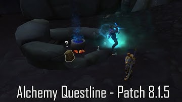 Alchemy Questline Profession - Patch 8.1.5