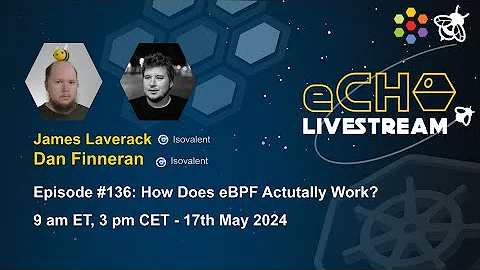 eCHO episode 136: How Does eBPF Actually Work?