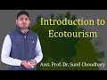 Introduction to Ecotourism by Dr. Sunil Choudhary | GuruKpo