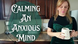 My Routine to Calm Anxiety 🕊