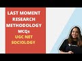 LAST MOMENT Research Methodology MCQs revision | UGC NET Sociology