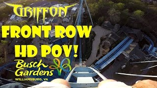 Griffon -  FRONT ROW HD POV Busch Gardens Willaimsburg