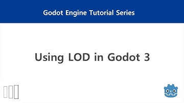 [Godot] Using LOD in Godot 3