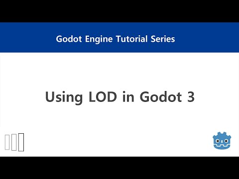 [Godot] Using LOD in Godot 3