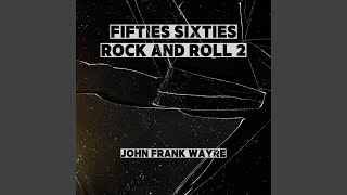 Fifties Sixties Rock And Roll 2