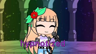 hypnotized gacha club me singing