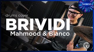 Mahmood, BLANCO - Brividi (Sanremo 2022) Drums Cover by Leonardo Ferrari - REARRANGED