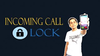 incoming call lock in English 2021 🔐 how to set Incoming Call lock for any phone 🔒lock your calls 🔒 screenshot 5