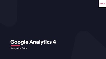 Miva Google Analytics 4 Integration