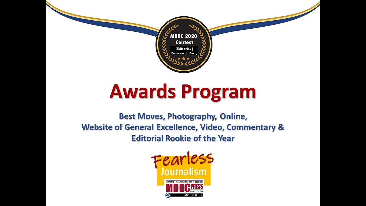 MDDC Awards 2020:  Photography, Online,  Video, & Commentary