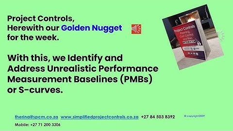 Unrealistic Performance Measurement Baselines (PMBs): How to Identify and Address for Dummies