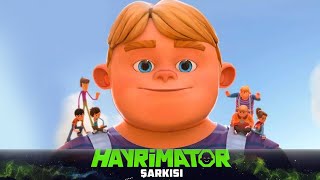 Rafadan Tayfa Hayrimatör Şarkısı