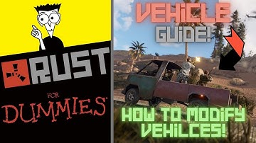 Rust Vehicles Beginner Guide 2021 - Rust for Dummies (Quick & to the point!)