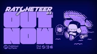 Ratcheteer DX - OUT NOW on Nintendo Switch, PC, & Mac