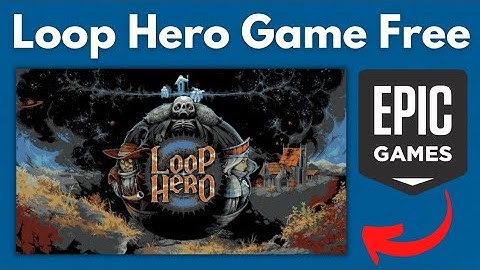Loop Hero For Free | Epic Games Free Games | Free Games on Epic Games