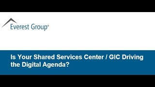 On-demand Webinar | Is Your Shared Services Center Driving the Digital Agenda?