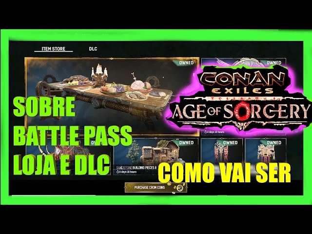 ITENS DO PASSE DE BATALHA NOVO O QUE SABEMOS ATE AQUI + LOJA DE COSMÉTICOS  VALE A PENA? CONAN EXILES em 2023