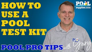 How to Use a Pool Test Kit - Pool Pro Tips with Gary | PoolSupplies.com
