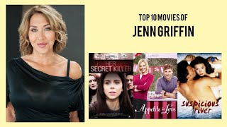 Jenn Griffin Top 10 Movies Of Jenn Griffin Best 10 Movies Of Jenn Griffin