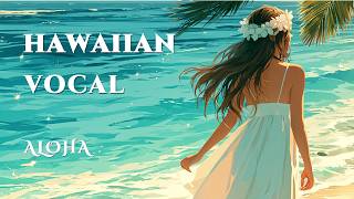 Soft Hawaiian Vocal Vol.13 – ALOHA 🌺 •  2 Hours of Relaxing Island Music screenshot 4