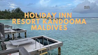 Holiday Inn Resort Kandooma Maldives - Complete review!