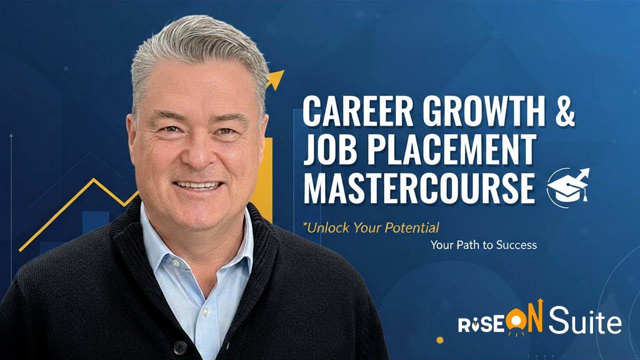 Welcome to the Job and Career Placement Master course | RiseON Suite