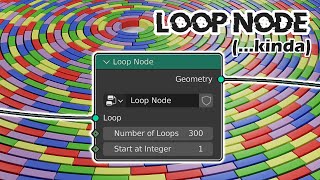 Loop Nodes with Geometry Nodes in Blender