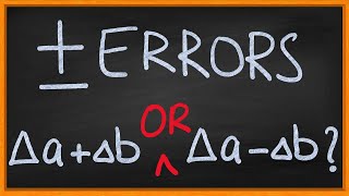 Addition and Subtraction of Measurements with Errors or Uncertainties | Physics for Everyone