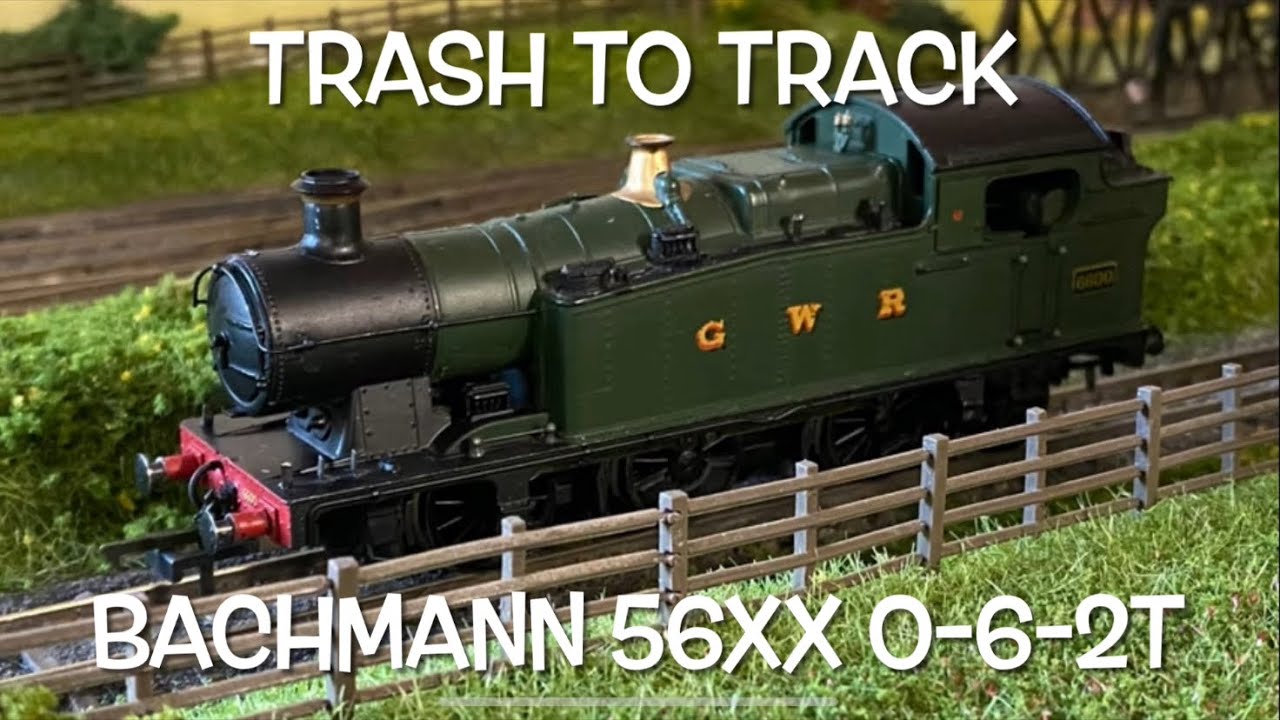 Trash to Track episode 6. Bachmann GWR 56XX 0-6-2T. OO gauge