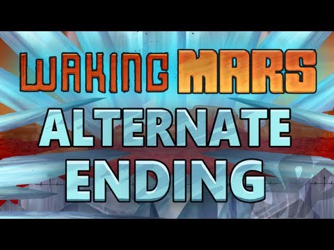 Waking Mars - Alternate Ending