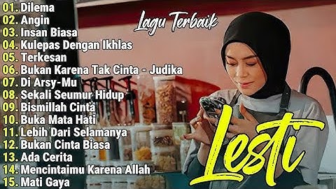 Lesti Full Album Terbaru 2025 | Lagu Lesti Paling Enak Di Dengar | Angin | Dilema