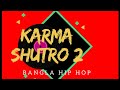 Karma Shutro 2 - Slangsta & Pollob Vai